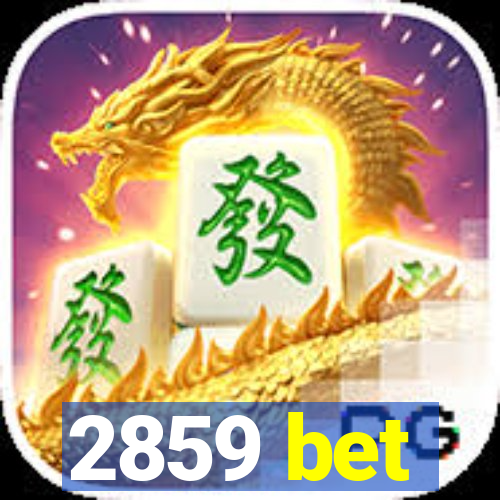 2859 bet